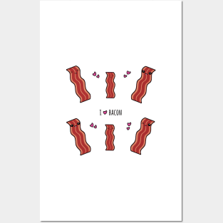 Bacon Love Posters and Art